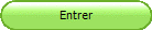Entrer
